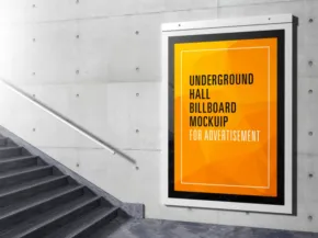 A billboard with a bright orange and yellow design and text "underground mall template for advertisement" mounted next to a staircase in a modern concrete building. - PSD Mockup